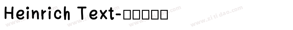 Heinrich Text字体转换
